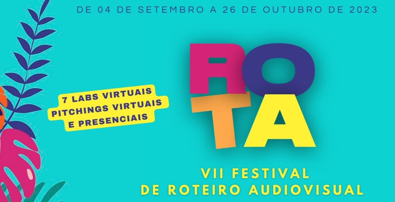 ROTA  Festival de Roteiro Audiovisual